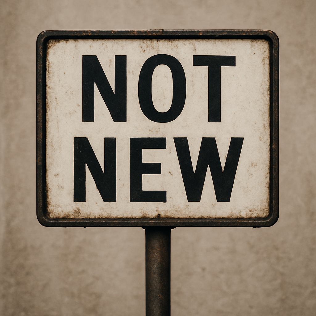 I Am Not New